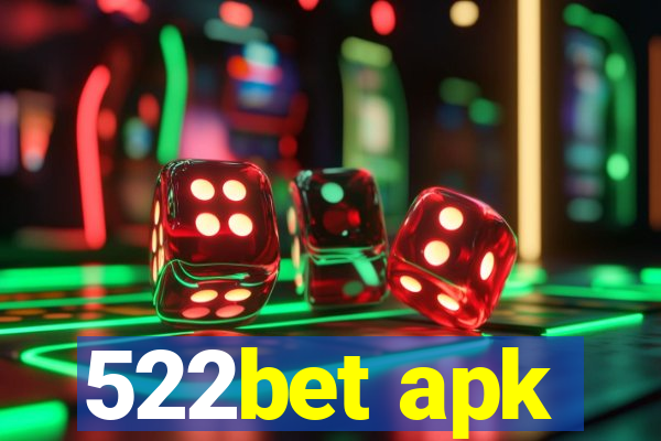 522bet apk